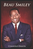 BEAU SMILEY B0FHF2N3J7 Book Cover