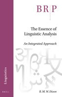 The Essence of Linguistic Analysis An Integrated Approach 9004446508 Book Cover