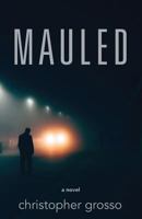 Mauled 1949914844 Book Cover