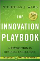 The Innovation Playbook: A Revolution in Business Excellence 047063796X Book Cover