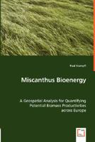 Miscanthus Bioenergy 3836493314 Book Cover