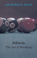 Billiards: The Art of Breaking 1445520591 Book Cover