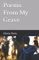 Poems From My Grave B0GH9R5FVG Book Cover