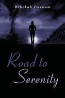 Road to Serenity 1640798110 Book Cover