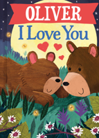 Oliver I Love You 1728299594 Book Cover