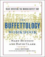 The Buffettology Workbook: Value Investing The Warren Buffett Way 0684871718 Book Cover