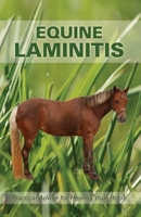 Equine Laminitis 0993825818 Book Cover