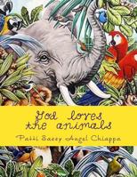 God loves the animals 1523617640 Book Cover