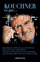 Kouchner vu par... (French Edition) 2702138667 Book Cover
