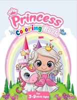 Princess Coloring Book for Girls Ages 3-9: 50 Cute, Unique Coloring Pages (8.5×11) B08NVDLMF1 Book Cover