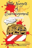 Little Nuggets of Encouragement: We Will Be What God Called Us to Be 1636300170 Book Cover