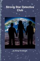 Strong Star Detective Club 1387950878 Book Cover
