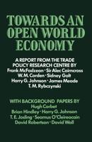 Towards an Open World Economy 1349017140 Book Cover