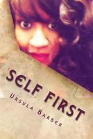 Self First 1982097833 Book Cover