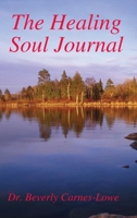 The Healing Soul Journal 0359594115 Book Cover
