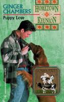 Puppy Love (Hometown Reunion #10) 0373825587 Book Cover