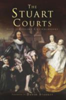 The Stuart Courts 0752452061 Book Cover