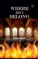 Where do I belong B0DHW868Z3 Book Cover