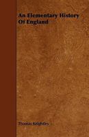 An Elementary History of England 1022080288 Book Cover