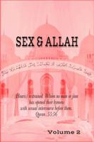 Sex And Allah (Volume 2) 1943375062 Book Cover