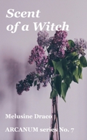 Scent of a Witch 1803022337 Book Cover