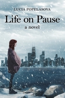 Life On Pause 1962569446 Book Cover