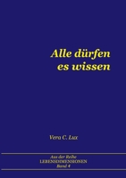 Alle dürfen es wissen 3757821785 Book Cover