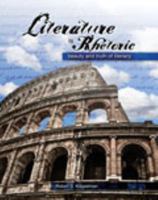 Literature Is Rhetoric: Beauty and Truth of Literary 1465206396 Book Cover