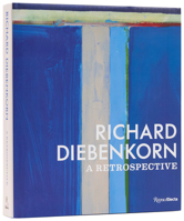 Richard Diebenkorn: A Retrospective 0847866211 Book Cover