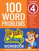 100 Word Problems: Grade 4 Math Workbook 1523987057 Book Cover