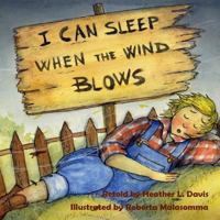 I Can Sleep When The Wind Blows 1539502163 Book Cover