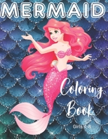 Mermaid Coloring Book Girls 4-8: Cute Nautical Themed Color, Dot to Dot, and Word Search Puzzles Provide Hours of Fun For Creative Young Kids 1695230353 Book Cover