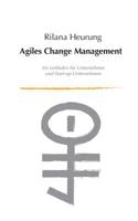 Agiles Change Management (German Edition) 3746030366 Book Cover