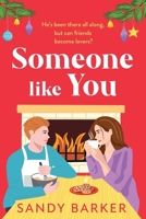 Someone Like You 1805498789 Book Cover