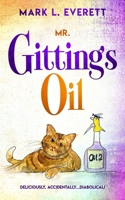 Mr. Gitting's Oil 1711220191 Book Cover
