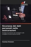 Sicurezza dei dati personali nelle assicurazioni (Italian Edition) 6202435542 Book Cover