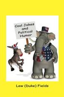 Cool Jokes and Political Humor 1608621529 Book Cover