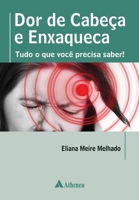 Dor de cabeça e enxaqueca 8538807870 Book Cover