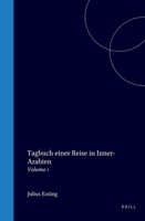 Tagbuch einer Reise in Inner-Arabien: Volume 1 (German Edition) 9004571566 Book Cover