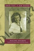 And Yet, I Am Here! 1558491562 Book Cover