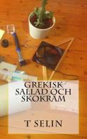 Grekisk Sallad Och Skokram 1481911562 Book Cover