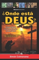 ¿ONDE ESTÁ DEUS?: El enigma divino y la química secreta del alma (Portuguese Edition) B0FMS7RB9W Book Cover