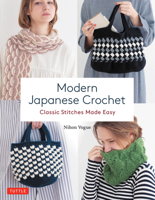 Modern Japanese Crochet: Classic Stitches Made Easy (# Color Photos and Diagrams) 0804854734 Book Cover