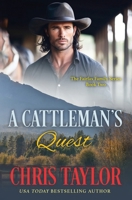 A Cattleman's Quest (The Fairfax Family Series) 1925441202 Book Cover