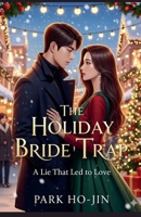 The Holiday Bride Trap B0FQSJQ5X8 Book Cover