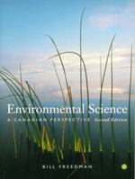 Environmental Science: A Canadian Perspective 0131398636 Book Cover