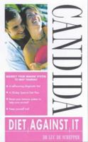 Candida: The Symptoms the Causes the Cure 094250108X Book Cover
