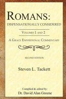 Romans : Dispensationally Considered 1968434038 Book Cover