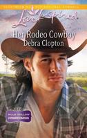 Her Rodeo Cowboy 0373815697 Book Cover