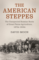 The American Steppes 1107103606 Book Cover